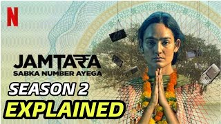 Jamtara Season 2 explained  jamtara season 2 ending explained  jamtara webseries bollywood [upl. by Acissehc616]