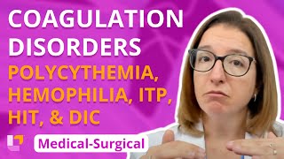 Polycythemia amp Coagulation Disorders Hemophilia ITP HIT DIC  MedicalSurgical  LevelUpRN [upl. by Ailegave604]