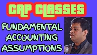 AS 1 ACCOUNTING POLICIES amp FUNDAMENTAL ACCOUNTING ASSUMPTIONS  CAP CLASSES [upl. by Aitnahc]