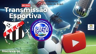 Iguatu x Anápolis Campeonato Brasileiro da Série D Transmissão com Emoção e Vibração do Rádio [upl. by Templeton205]