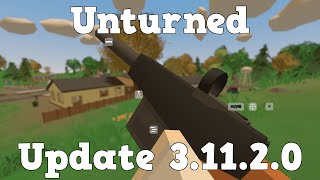 GG  Unturned  Update 31120 [upl. by Leen182]