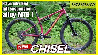 The new Specialized chisel FS  lightweight full suspension alloy crosscountry bike [upl. by Malcolm]