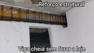 Reforço estrutural enchendo viga de concreto sem furar a laje [upl. by Edwards]