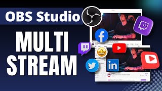 How To Multistream On OBS Studio [upl. by Zemaj]