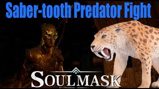 Soulmask  BOSS FIGHT Sabertoothed Predator First Attempt Tier 1 [upl. by Ille828]