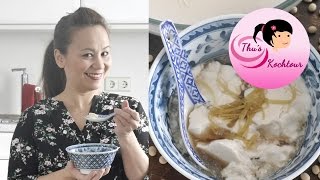 ENGSUB How to make silken tofu Dessert mit Seidentofu Tau Hu Nuoc Duong [upl. by Adnima360]