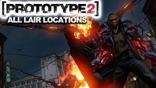 Prototype 2  All Lair Locations [upl. by Culhert113]