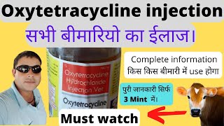 injection oxytetracycline ka upyog oxytetracycline injection veterinary [upl. by Armitage566]