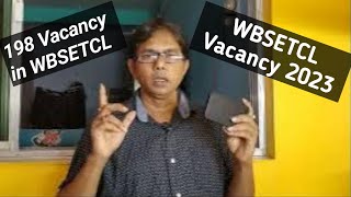 WBSETCL Vacancy 2023  WBSETCL Upcoming Vacancy 198 Vacency [upl. by Allicsirp293]