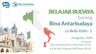 Belajar Budaya bareng Bina Antarbudaya La Bella Italia  3 [upl. by Aicissej]