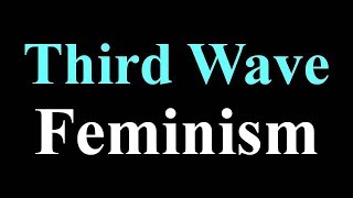 Feminism  Lecture 3  Third Wave  Postmodern Feminism  in Hindi amp English [upl. by Strohben]