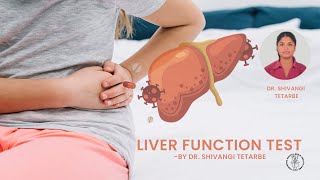 Liver Function Test [upl. by Anauqal]