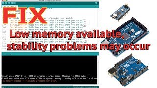 Arduino Fix Error Low memory available stability problems may occur [upl. by Rhona]