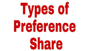 Types of Preference shares [upl. by Casimire]