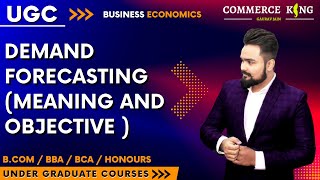 15 Demand forecasting  ugc  bcom  bba  ba  bca  honours [upl. by Keele737]