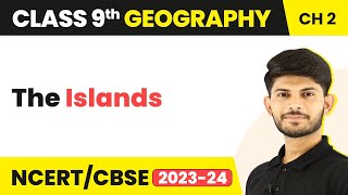 The Islands  Physical Features of India  Class 9 Geography [upl. by Aisila143]