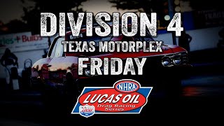 Division 4 Texas Motorplex Friday [upl. by Souza]