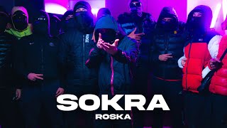 Sokra  ROSKA Clip Officiel [upl. by Painter602]