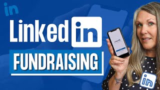 Top Tips for Nonprofits Mastering LinkedIn Fundraising [upl. by Hassi]