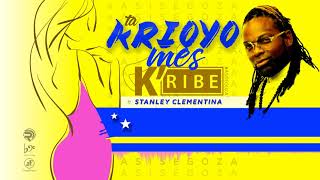 KRIBE  Ta Krioyo Mes MusicVideo ft Stanley Clementina [upl. by Franza]