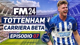 Football Manager 2024 BETA  TOTTENHAM 7 IL VERO EREDE DI HARRY KANE  FM24 [upl. by Cassie]