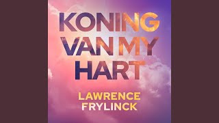 Koning Van My Hart [upl. by Boswell]