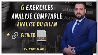 Comprendre Analyse Comptable quot Analyse du Bilan quot 🧾 6 Exercices pour Saméliorer 🔥🔥 [upl. by Mano253]