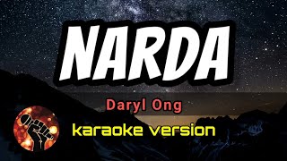 NARDA  DARYL ONG karaoke version [upl. by Nnaesor]