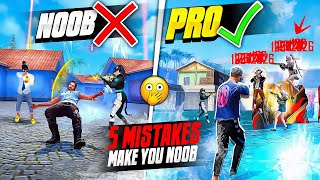 Top 5 Mistakes Make You Noob 🔥 How To Become Pro Player In Free Fire  FireEyes Gaming [upl. by Bodkin]