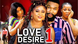 LOVE DESIRE SEASON 1 New Movie Uju Okoli 2024 Latest Nigerian Nollywood Movie [upl. by Jessalin154]