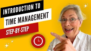 Introduction to Time Management StepbyStep Training [upl. by Derby286]