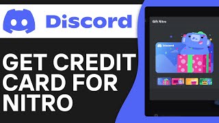 How To Get Credit Card For Discord Nitro Full Guide [upl. by Czarra]