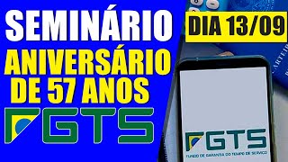 Seminário Brasileiro do FGTS 2023 57 anos entre Perdas e Ganhos do dia 11 ao dia 13 de Setembro [upl. by Eimmot]