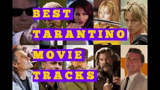 The Best Tarantino Movie Tracks [upl. by Edalb211]