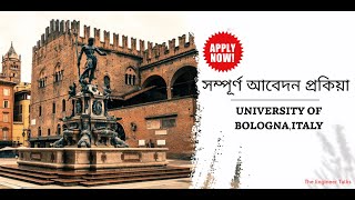 UNIVERSITY OF BOLOGNA  APPLICATIONS OPEN 2023  APPLICATION PROCEDURE  FREE APPLY  SCHOLARSHIPS [upl. by Niamrahc]