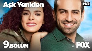 Aşk Yeniden 9 Bölüm [upl. by Edholm]