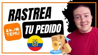 📦¿Cómo rastrear tu pedido de TEMU Ecuador  Actualización  Preguntas y respuestas [upl. by Ignacia]