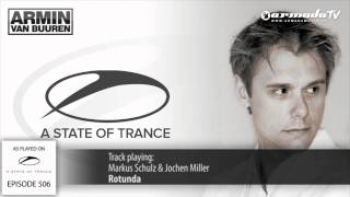 ASOT 506 Markus Schulz amp Jochen Miller  Rotunda Original Mix [upl. by Refanej409]