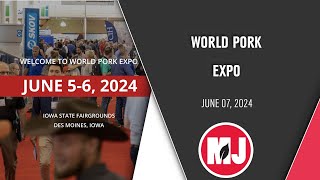 World Pork Expo  June 07 2024 [upl. by Ajim]