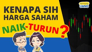 Kenapa Harga Saham Bisa NaikTurun [upl. by Venola]