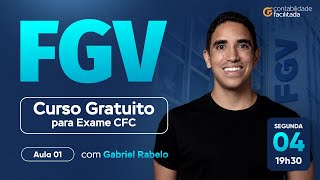 🔴 FGV CURSO GRATUITO PARA EXAME CFC 20242  ASSISTA AGORA [upl. by Garrison]