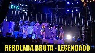 CLAUDIA LEITE  REBOLADA BRUTA LEGENDADO [upl. by Parik]