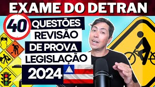 SIMULADO DO DETRAN 2024  REVISÃO DE 40 QUESTÕES  PROVA SIMULADA DO DETRAN 2024 BAHIA  BA [upl. by Zobkiw]