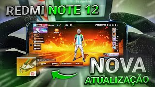 REDMI NOTE 12 FREE FIRE NA NOVA ATUALIZAÇÃO MÁXIMO DESEMPENHO [upl. by Cecil]