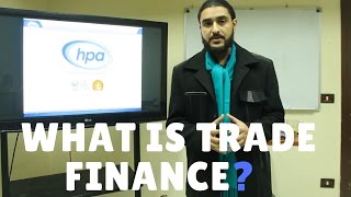 Trade Finance Explained [upl. by Gizela205]