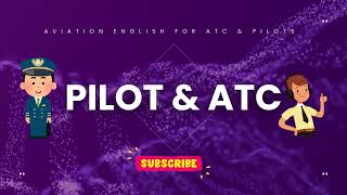 Pilot amp ATC phraseology for ICAO test [upl. by Ronni775]