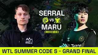 BASILISK Serral VS Team Vitality Maru REVIVED  WTL Summer Grand Final  Starcraft 2 [upl. by Leroy]