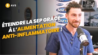 AVS Éteindre la sclérose en plaques grâce à l’alimentation antiinflammatoire   Sofiane Khayat [upl. by Ppik]