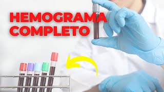 HEMOGRAMA COMPLETO  PARA QUE SERVE QUAIS TESTES ESTÃO INCLUIDOS [upl. by Zane389]