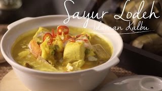 Resipi Sayur Lodeh Idaman Kalbu [upl. by Cock]